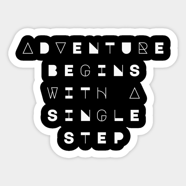 Adventure Begins With A Single Step Sticker by Wanderlust Clothing Co.